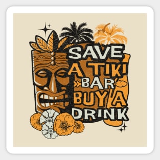 Distressed Save a Tiki Bar Buy a Drink Tropical flowers and Palm Trees Sticker